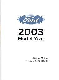 2003 Ford F-250, F-350, F-450, F-550 Super Duty Owner's Manual