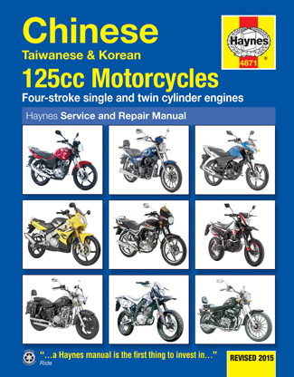 2003 - 2015 Chinese Taiwanese Korean 125cc Motorcycles 4-strokes Haynes Repair Manual