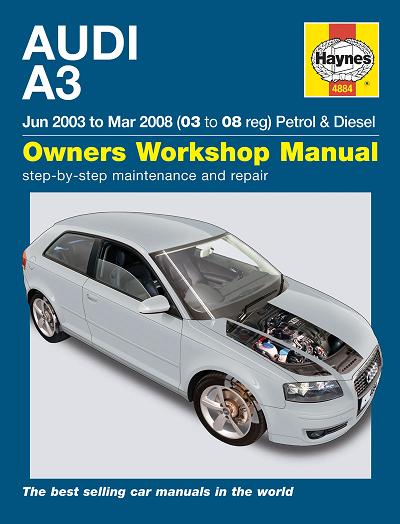 2003 - 2008 Audi A3 Hatchback (3-door) & Sportback (5-door) Gas & Diesel Haynes Repair Manual 