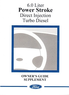 2004 Ford 6.0 Liter Power Stroke Direct Injection Turbo Diesel Owner's Manual Supplement