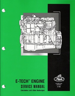 Mack E-Tech Engine Factory Service Manual