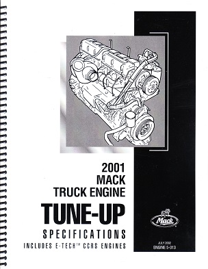 Mack Truck 2001 E-Tech Engine Tune-Up Specifications