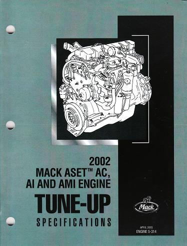 Mack 2002 ASET AC, AI, and AMI Engine Tune-Up Specifications