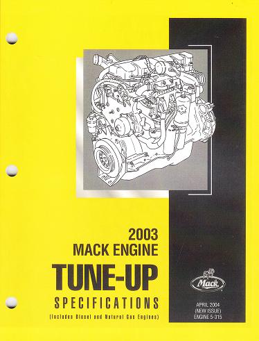 Mack Truck 2003 Engine Tune-Up Specifications