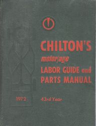 1964 - 1972 Chilton Labor Guide and Parts Manual