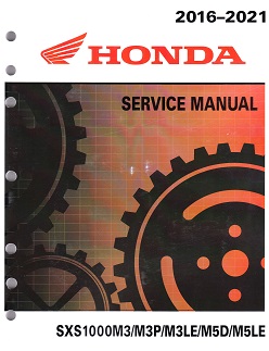 2016 - 2021 Honda Pioneer 1000, SXS1000M3/M3P/M3LE/M5D/M5LE Factory Service Manual - OEM