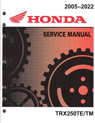 2005 - 2023 Honda TRX250TE/TM Factory Service Manual - OEM