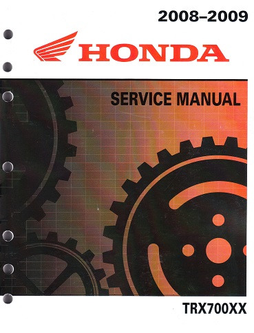 2008 - 2009 Honda TRX700XX Factory Service Manual - OEM