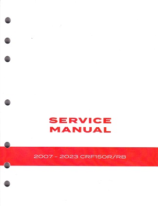 2007 - 2023 Honda CRF150R/RB Factory Service Manual - OEM