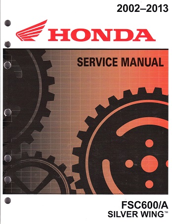 2002 - 2013 Honda FCS600/A Sliver Wing Factory Service Manual - OEM