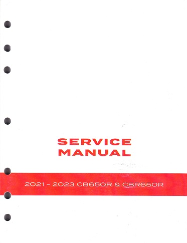 2021 - 2023 Honda CB650R & CBR650R Factory Service Manual - OEM