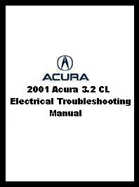 2001 - 2002 Acura CL Electrical Troubleshooting Manual