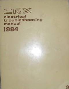 1984 Honda CRX Factory Electrical Troubleshooting Manual