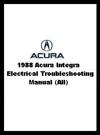1988 Acura Integra Electrical Troubleshooting Manual (All)