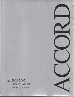 2003 - 2007 Honda Accord V6 Engine Factory Service Manual Supplement