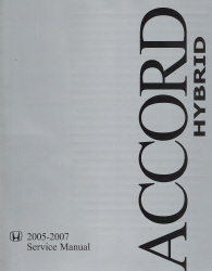 2005 - 2007 Honda Accord Hybrid Factory Service Manual