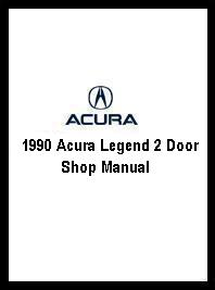 1990 Acura Legend 2 Door Shop Manual