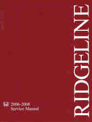 2006 - 2008 Honda Ridgeline Factory Service Manual