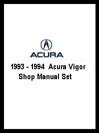 1993 - 1994  Acura Vigor Shop Manual Set