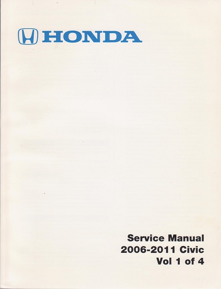 2006 - 2011 Honda Civic Factory Service Manual - 4 Vol. Set