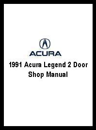 1991 Acura Legend 2 Door Shop Manual