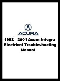 1998 - 2001 Acura Integra Electrical Troubleshooting Manual