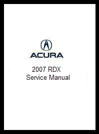 2007 - 2009 Acura RDX Factory Service Manual