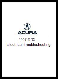 2007 Acura RDX Electrical Troubleshooting Manual