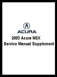 2003 Acura NSX Service Manual Supplement