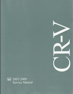 2007 - 2009 Honda CR-V Factory Service Manual