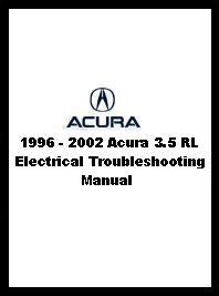 1996 - 2002 Acura 3.5 RL Electrical Troubleshooting Manual