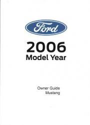 2006 Ford Mustang Owner's Manual and Maintenance Schedule