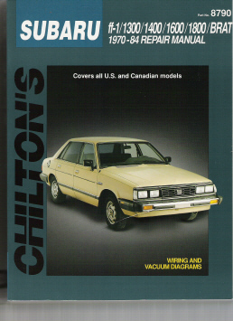 1970 - 1984 Subaru ff-1, 1300 1400 1600 1800 Brat Chilton Total Car Care Manual