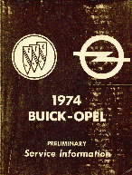 1974 Buick - Opel Preliminary Service Information