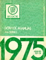1975 Buick Service Manual All series Advance Edition