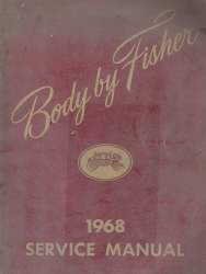 1968 Fisher Body Service Manual