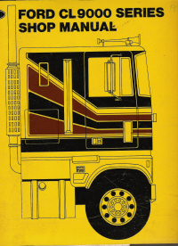 1978 Ford CL9000 Series Factory Shop Manual
