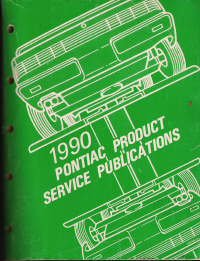 1990 Pontiac Product Service Publication