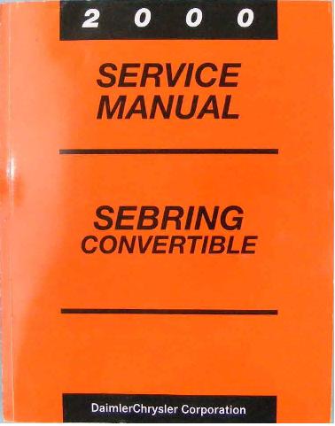 2000 Chrysler Sebring Convertible Factory Service Manual