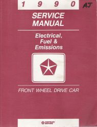 1990 Chrysler Front Wheel Drive Car - Factory Service Manual, Electrical, Fuel & Emissions