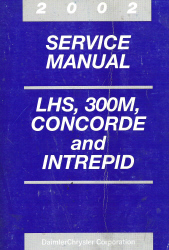 2002 Chrysler Concorde, 300M and Dodge Intrepid Service Manual