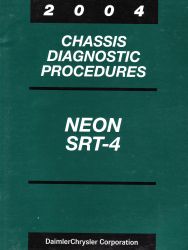 2004 Dodge Neon, SRT-4 Factory Chassis Diagnostic Procedures Manual