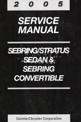 2005 Chrysler Sebring Sedan / Convertible & Dodge Stratus Sedan Service Manual