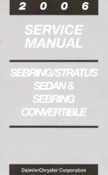 2006 Chrysler / Dodge Sebring & Stratus Factory Service Manual