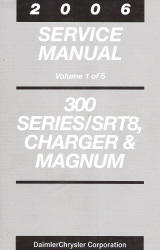 2006 Chrysler 300, Charger & Magnum Service Manual - 5 Volume Set