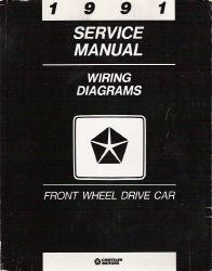 1991 Chrysler/Dodge Front Wheel Drive Passenger Car Factory Wiring Diagrams