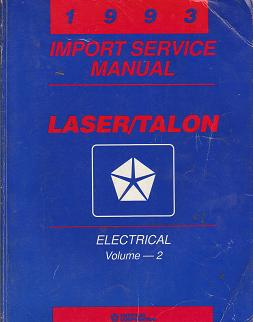 1993 Plymouth Laser / Eagle Talon Electrical Import Service Manual Volume 2