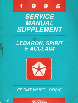 1995 Chrysler FWD Lebaron, Spirit & Plymouth Acclaim Service Manual Supplement