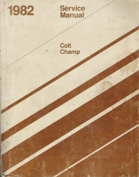 1982 Dodge Colt & Champ Service Manual