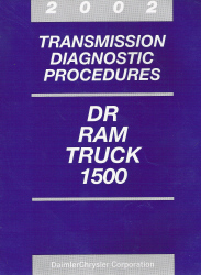 2002 Dodge DR Ram Truck 1500 Transmission Diagnostic Procedures